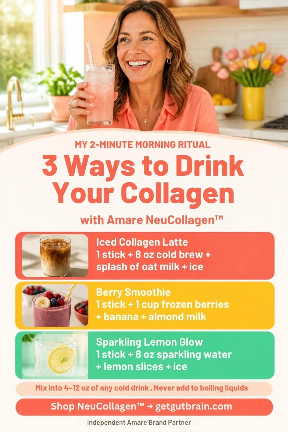Three ways to drink Amare NeuCollagen: iced collagen latte, berry smoothie and sparkling lemon glow